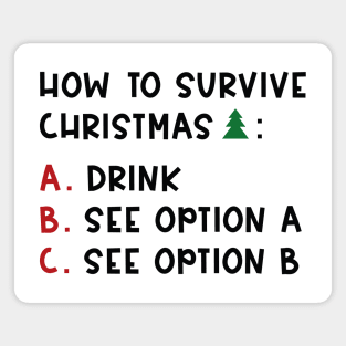 Survive Christmas Magnet